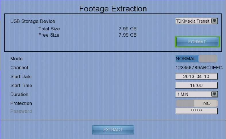 User Guide PAGE 99 4.4.5. Footage Extraction Video footage can be extracted to USB flash device for evidence purposes. Back up video can be played in any PC without special software.