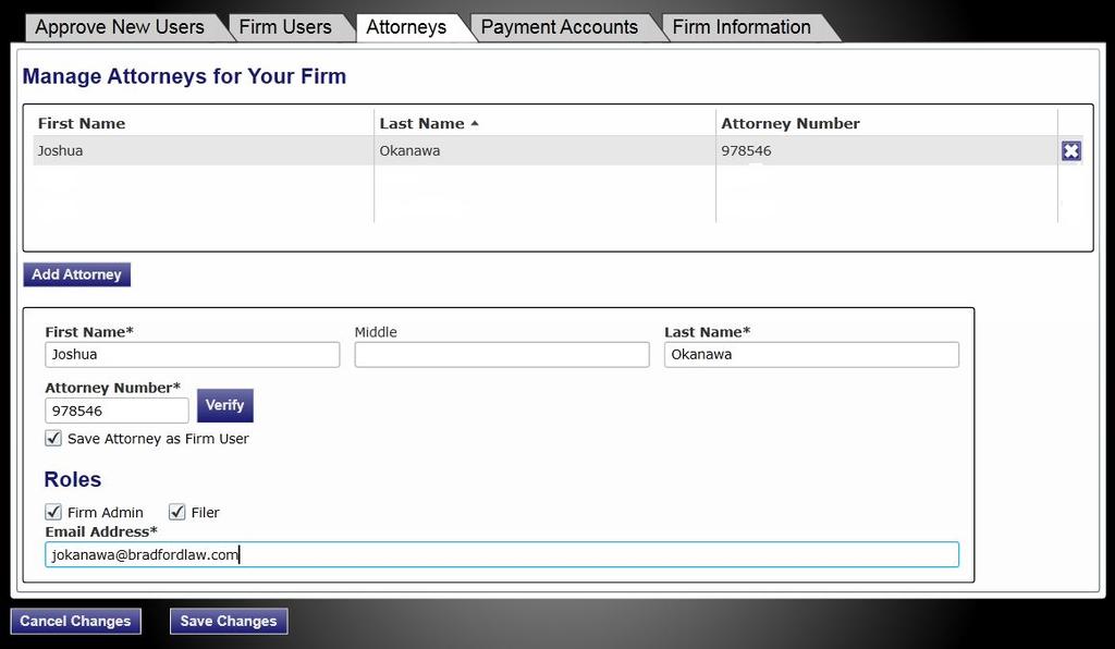 Manage Payment Accounts Figure 7.15 Attorneys Screen 3. Select the attorney you want to delete from the list. 4. Click the button next to the attorney s name to delete the attorney from the list. 5.