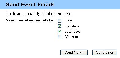 Chapter 2: Planning an Event Note: Clicking Send Later takes you to the Event Information page, on which you can send invitation email messages at a later time.
