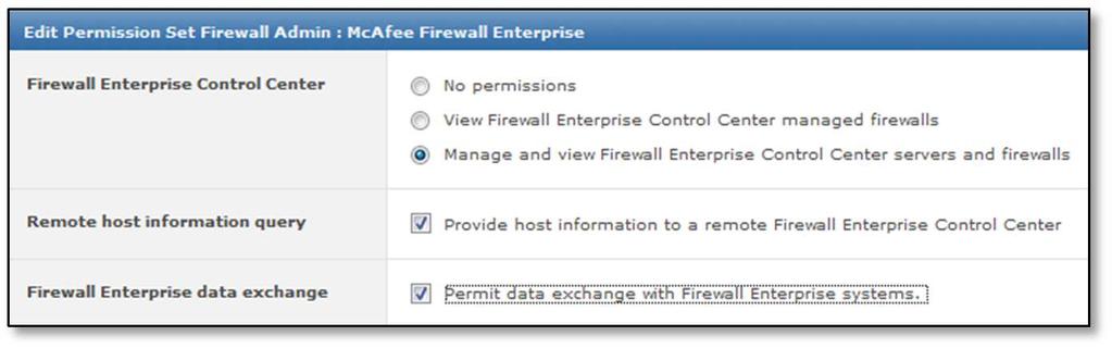 Dashboards Use public dashboards, and edit and create personal dashboards. c. Extensions Install and remove extensions. d. McAfee Firewall Enterprise View and manage firewalls.