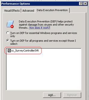Add Survey Controller as an Allowed Application Windows Data Execution Prevention (DEP) setting helps protect against viruses and other security threats. The Survey Controller (cc_surveycontrollerivr.