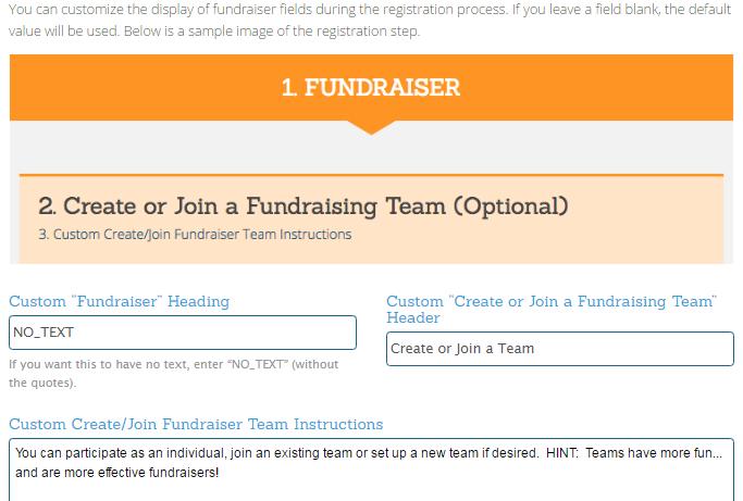P a g e 21 Fundraiser Custmizatins: By default, RunSignUp refers t individual fundraisers as Fundraisers and grups f fundraisers as Team Fundraisers.