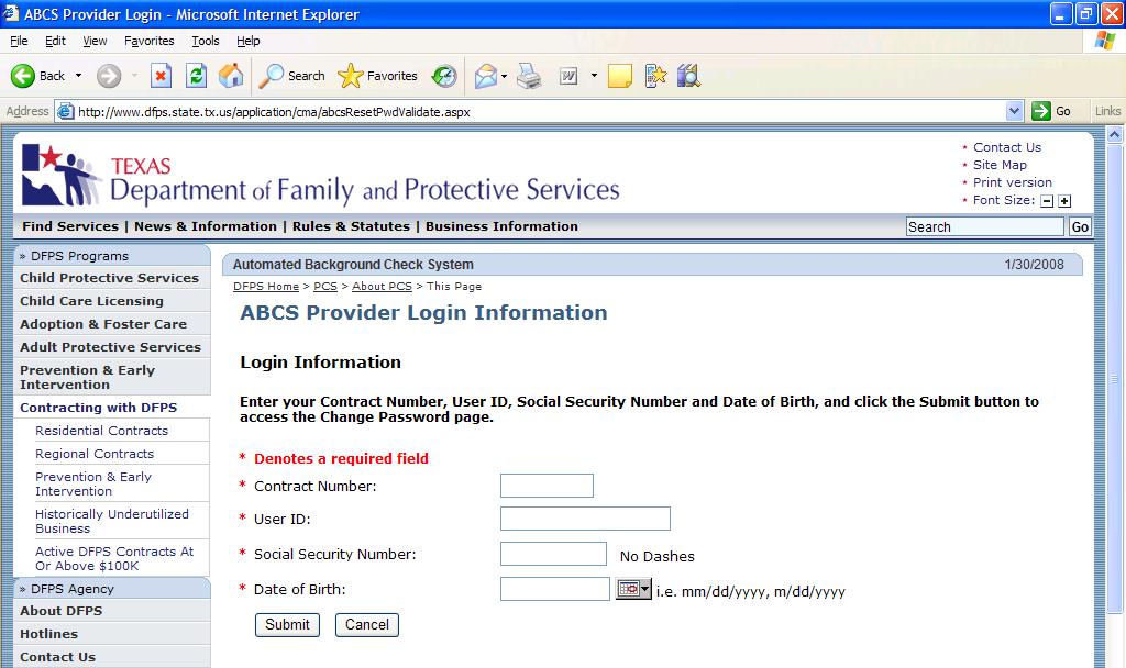 The Administrator and/or User can access the ABCS Provider Login Data Entry Page by clicking on the Login if you re registered link on the Contracting with DFPS Page.
