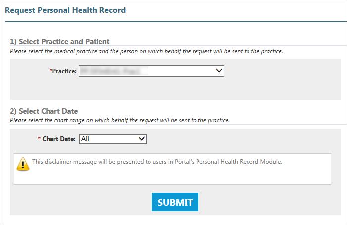 Chapter 6 Your Personal Health Records Request Your Personal Health Record You can request a PHR from a practice.