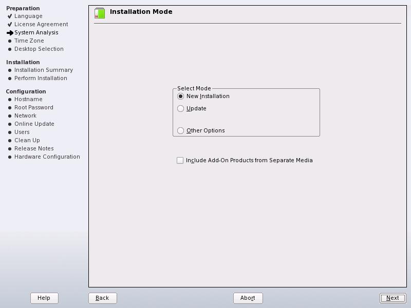Figure 1.4 Installation Mode To include add-on products during the installation of opensuse, select Include Add- On Products from Separate Media and click Next.