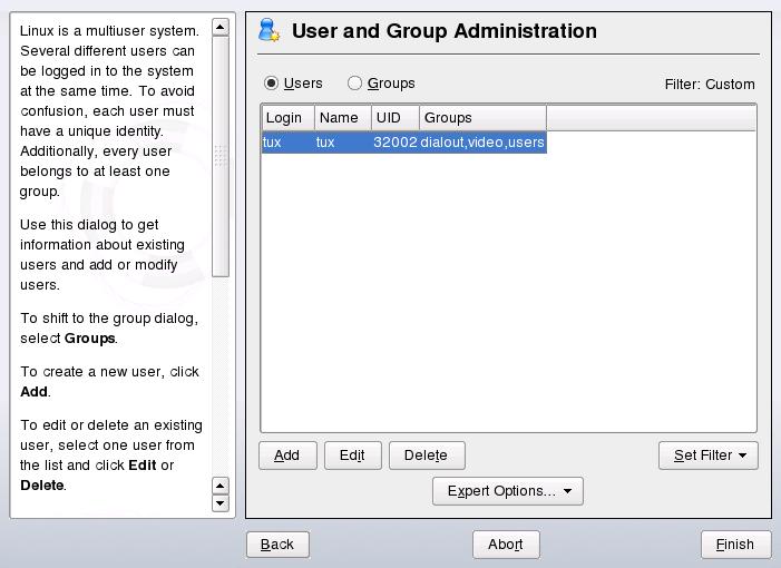 Figure 5.1 YaST User and Group Management The dialog provides similar functionality for user and group management.
