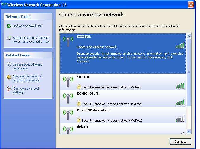 Step 2 In the Wireless Network Connection page, click Refresh network list and the network list is refreshed. The default SSID of the wireless router is DIGISOL.