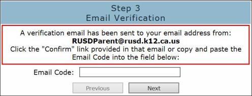 JOHN F. KENNEDY ELEMENTARY SCHOOL In Step 3 you must verify the email address you entered on the previous screen.