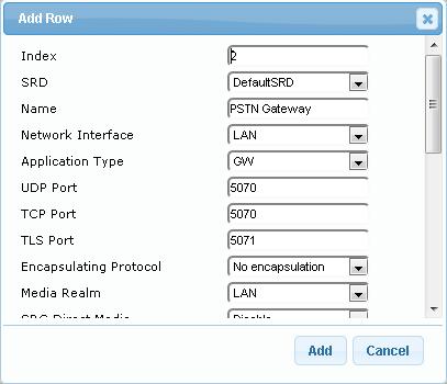 Configuration Note 3. Alternative Routing upon SIP Trunk Failure 3.2.2.2 Step 2: Add a SIP Interface for PSTN Gateway You need to add a SIP Interface for the Gateway application.