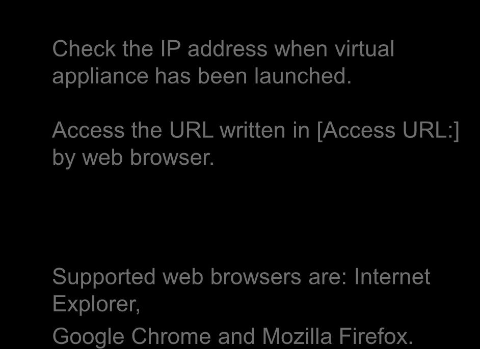 4. Setup (2) Access Virtual Appliance via Web Browser Check the