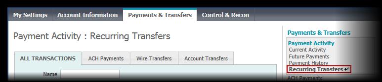 Search Transactions When a user lands on the Recurring Transfers page, he/she will be presented with a search table.