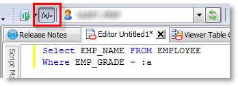 Click in the Editor toolbar to enable/disable binding variables in the SQL.