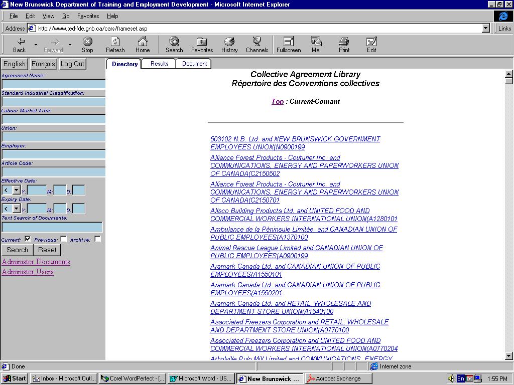 Search Result Frame Screen Explanation: The search result frame displays information about every agreement that matches your search criteria. The information displayed includes:.
