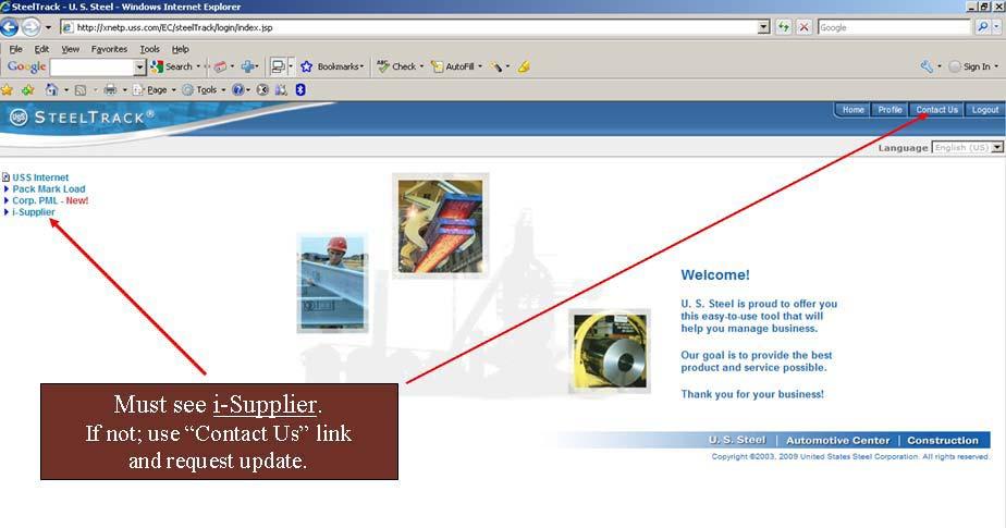 Lesson 1: Vendor Registration Register for isupplier using SteelTrack Steps (Continued) 12. The SteelTrack page displays.