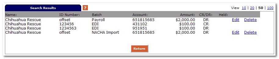 SEARCH Search and display any transactions within all batches that