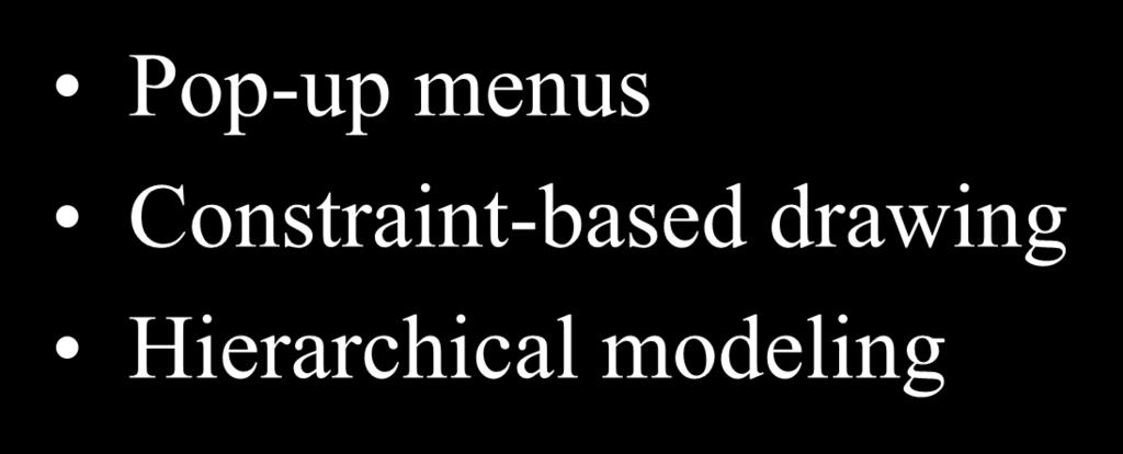 Ivan Sutherland (1963) - SKETCHPAD Pop-up menus