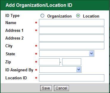 Click back on Add ID so the Location to be added. NOTE: Must have both an Organization and Location defined. 1. Click on Location.