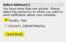Emailing Your Academic Advisor Courses will remain in reserved status until your advisor approves (advisor has 7 calendar days).