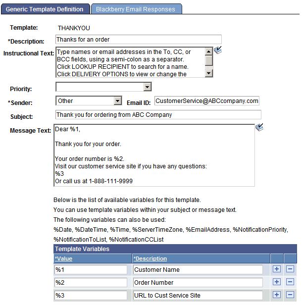 Using Notification Templates Chapter 13 Image: Generic Template Definition page This example illustrates the fields and controls on the Generic Template Definition page.