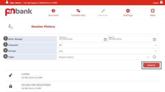 Services Session history The Session History screen will allow you to view all actions that have been completed through Internet Banking or the Mobile App.