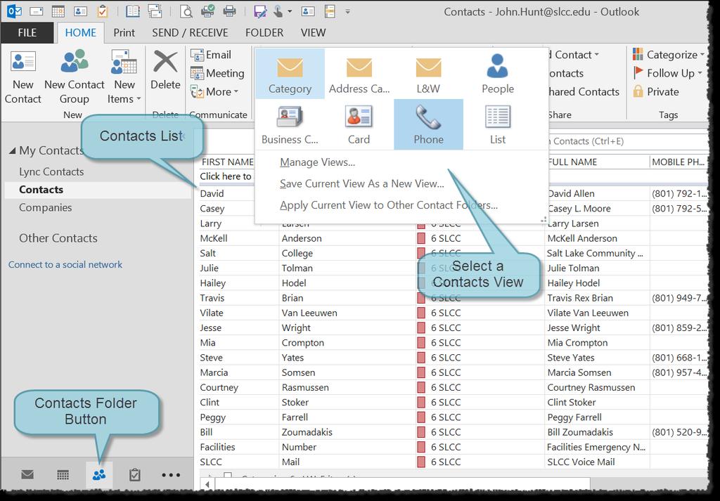 Managing Contacts (People) A contact is a person you communicate with on a business or personal level. At SLCC, Outlook users have two contact lists.