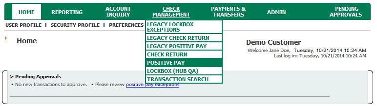 POSITIVE PAY Overview Commerce Connections Positive Service provides customers the ability to view exception items and enter payment decisions for those items.