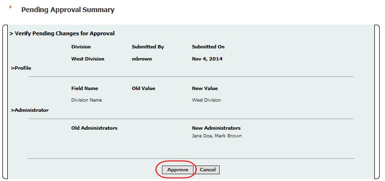 Administrator will navigate to Admin > DIVISIONS. 1. Click on the Approval icon.