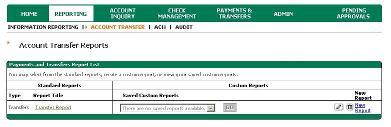 Reports One report is available to view Account Transfer activity.