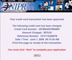 onal Insurance Producer Registry (NIPR) to process fees via the credit card informa on provided.