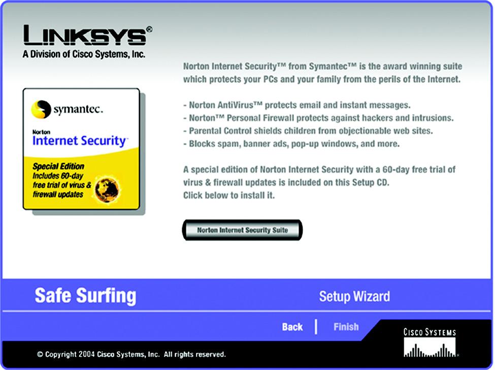 Figure 5-25: Setup Wizard s Safe Surfing Screen 5. The Congratulations screen will appear.