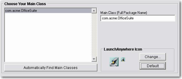 Here, you may also specify custom icons (in GIF format) for your LaunchAnywhere executable. To choose the main class 1 Click Automatically Find Main Classes.