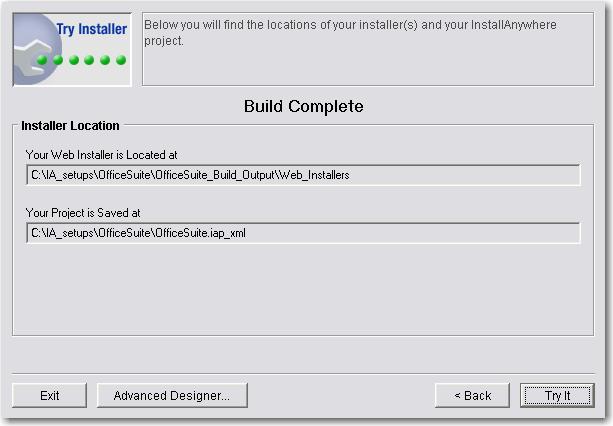 Using the Project Wizard Build the Installer The platforms listed on the Build Installer step Mac OS X, Windows, AIX, HP-UX, Linux, Solaris, and Unix (all) represent installers that are