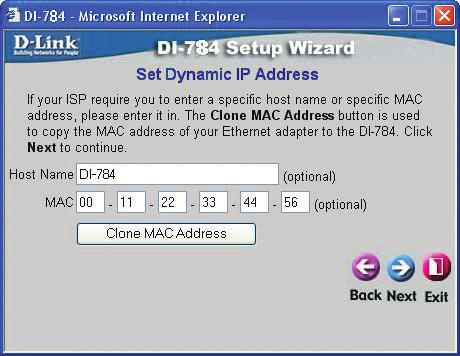 ) Click the Clone MAC Address button to automatically copy the MAC address of the network adapter in your computer.
