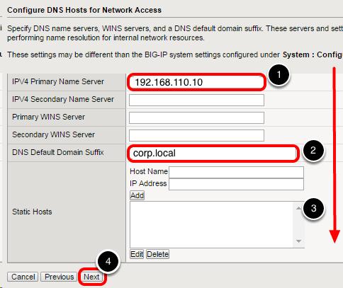 Configure DNS Hosts 1. Enter "192.168.110.10" for the first Primary Name Server field. 2. Enter "corp.