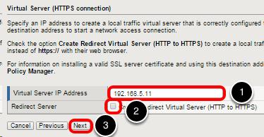 Enter the Virtual Server IP Address Finally, the Virtual Server IP Address needs to be defined. 1.