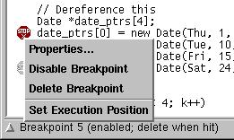 breakpoint. Use Source Edit Breakpoints to view and edit the list of breakpoints.