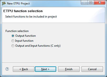 ETPU function selection Page i. Select the function you want, default is Output function.