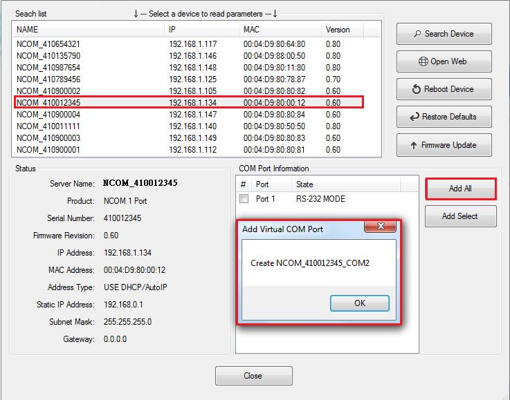 8.6.2 Installing Virtual Serial Port Driver for NCOM Devices The search function can also create virtual COM ports and install virtual serial port drivers automatically.