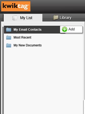 My Lists and Library Tabs In the upper left-hand corner of the KwikTag drawers tab, two icons are displayed that allow users to alternate between views of select documents for quick reference.