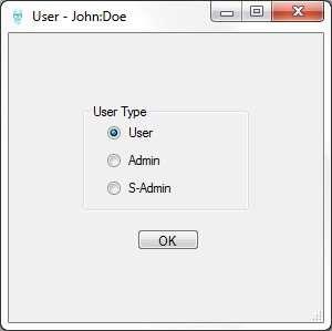 Figure 4.4-2 6. Left Click on the radial button next to the desired user type: User, Admin, S- Admin and left click on the OK button.