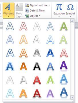 Insert Tab Text Group WordArt Command WordArt is inserted as an object; therefore, the