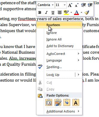 You can choose to Ignore an underlined word, add it to the dictionary, or go to the Spelling dialog box for more options.