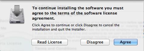 Installing in Mac OS 10.To accept the license agreement, click the [Agree] button.