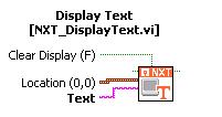 Display Menu: NXTToolkit => NXT Library => Display => Display Text Display display line of text on robot s display displays