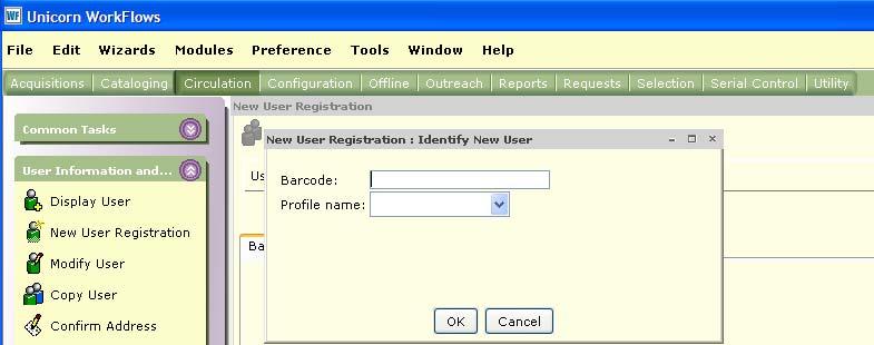 New User Registration Wizard Barcode: Profile name: Scan or enter the new barcode assigned to the user.