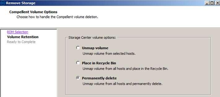 Note: In normal operation the recommendation is not to permanently delete volumes but rather