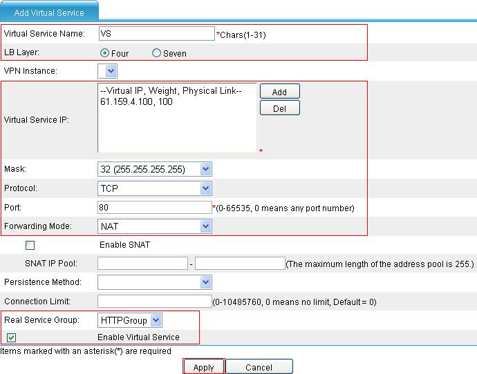 d. Select Four for LB Layer. e. Click Add next to Virtual Service IP, enter the IP address of the virtual service 61.159.4.100, and click Apply. f. Select the mask 32 (255.255.255.255) and protocol type TCP.