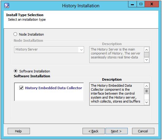Section 5 Installation Installing History Embedded Data Collector Installing History Embedded Data Collector Before installing ensure that the pre-installation procedures are accomplished.