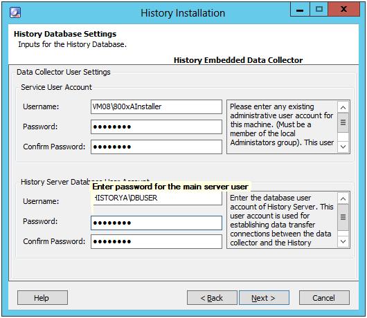 Section 5 Installation Installing History Embedded Data Collector 11. Click Next to view History Database Settings wizard for entering the user details as shown in Figure 97.