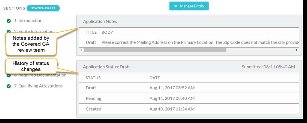 You will see when the review team updates the status of the application by viewing the application status page.